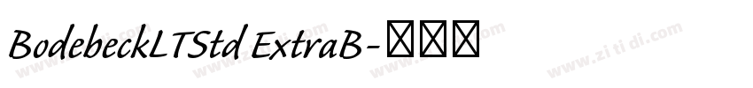 BodebeckLTStd ExtraB字体转换